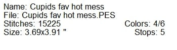 Cupids favorite hot mess machine embroidery design