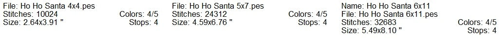 Ho Ho Santa machine embroidery design 3 sizes