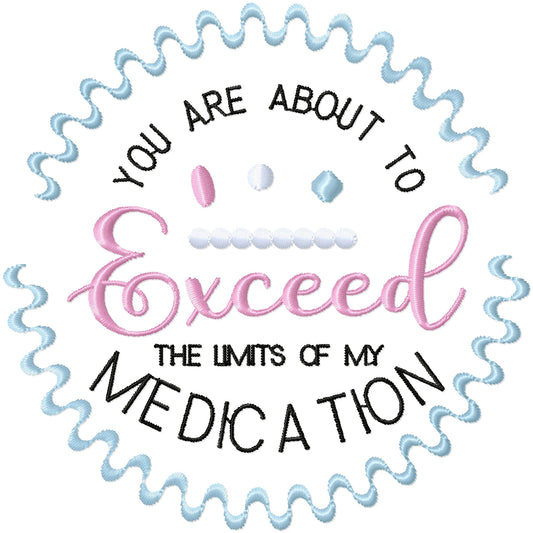 Medication machine embroidery design