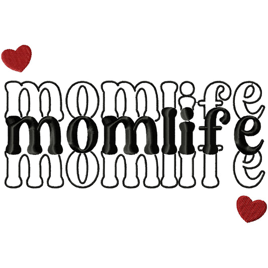 Mom Life machine embroidery design 2 sizes